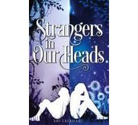 Strangers In Our Heads