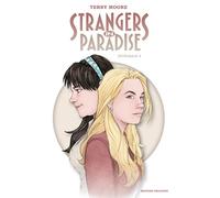 Strangers in Paradise - Intégrale 4