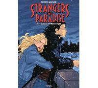 Strangers in Paradise T17 Amours et mensonges - Terry Moore - Kymera - broché - Comics