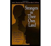 Strangers In Their Own Land