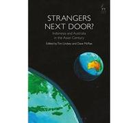Strangers Next Door?: Indonesia and Australia in the Asian Century - [Version Originale] Inconnu (Auteur)
