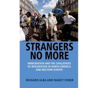 Strangers No More Richard Alba, Nancy Foner (Auteur)