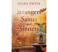 Strangers Saints And Sinners