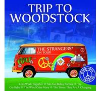 Strangers - Trip to Woodstock [Import]