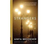 Strangers, Vintage Contemporaries Series Anita Brookner (Auteur)