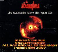 STRANGLERS - ALWAYS THE SUN CD UK EPIC 1990 4 TRACK LIVE AT ALEXANDRA PALACE PIC DISC B/W NUCLEAR DEVICE LIVE, ALL DAY AND ALL OF THE NIGHT LIVE AND PUNCH AND JUDY (6564305)