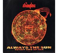 Stranglers, The - Stranglers, The - Always The Sun (Sunny Side Up Mix) - [7"]