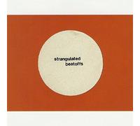 Strangulated Beatoffs - Beating Off All Over The World