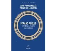 Strano Anello. Metamorfosi E Polisemia Di Un Diagramma