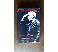 Strasberg at the Actors Studio: Tape-Recorded Sessions