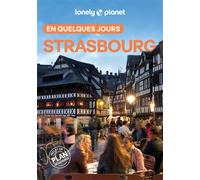 Strasbourg En quelques jours 9ed - Lonely Planet - Lonely Planet - broché - Guide