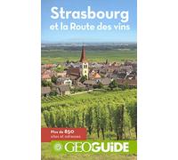 Strasbourg et la Route des vins