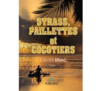 Strass, paillettes et cocotiers