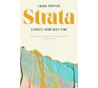 Strata: Stories from Deep Time
