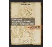 Strategia Globale E Difesa Della Pace (1970-1980). Terrorismo E Disinformazione In Italia