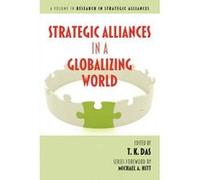 Strategic Alliances in a Globalizing World - [Version Originale] T K Das (Auteur)