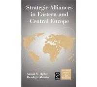 Strategic Alliances in Eastern and Central Europe by Desalegn Abraha Akmal S. Hyder Hardcover Book A. S. Hyder, Desalegn Abraha (Auteur)