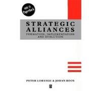 Strategic Alliances Johan Roos, Peter Lorange (Auteur)