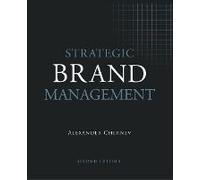 Strategic Brand Management, 2nd Edition