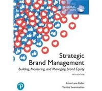 Strategic Brand Management – Building, Measuring, and Managing Brand Equity – Édition globale