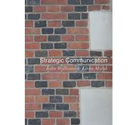 Strategic Communication
