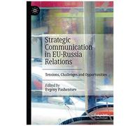 Strategic Communication In Eu-Russia Relations