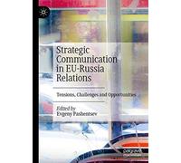 Strategic Communication In Eu-Russia Relations