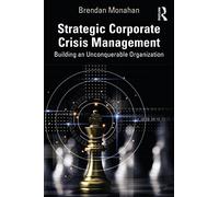 Strategic Corporate Crisis Management