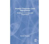 Strategic Corporate Crisis Management