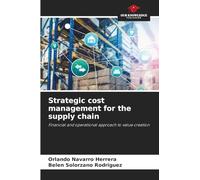 Strategic cost management for the supply chain
