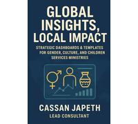 Strategic Dashboards & Templates for Gender, Culture, and Children Services Ministries