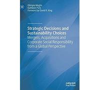 Strategic Decisions And Sustainability Choices