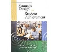 Strategic Design for Student Achievement Jason M. Stricker, Michael S. Moody (Auteur)