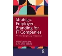 Strategic Employer Branding For It Companies
