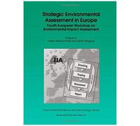 Strategic Environmental Assessment In Europe