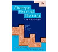 Strategic Financial Planning For Public Sector Services