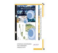 STRATEGIC GOVERNANCE FOR CORPORATE PRODUCTIVITY