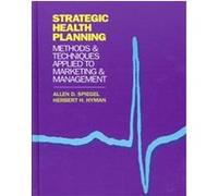Strategic Health Planning, Developments in Clinical Psychology Allen D. Spiegel (Auteur)