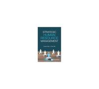 Strategic Human Resource Management