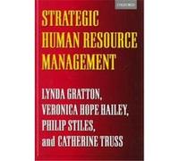 Strategic Human Resource Management Katie Truss, Philip Stiles, Veronica Hope Hailey (Auteur)