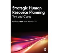 Strategic Human Resource Planning