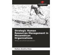 Strategic Human Resources Management in Mozambican Organizations: Military recruitment and selection