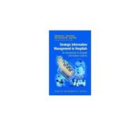 Strategic Information Management In Hospitals