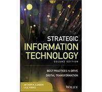 Strategic Information Technology by Lyle Yorks Inconnu (Auteur)