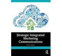 Strategic Integrated Marketing Communications