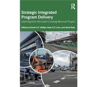 Strategic Integrated Program Delivery - Taylor amp Francis Ltd - Taylor amp Francis Ltd - Livre en Anglais - Hardback Taylor amp Francis LtdTaylor amp Francis Ltd (Auteur)