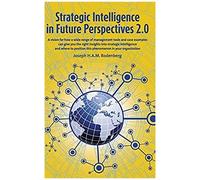 Strategic Intelligence In Future Perspectives 2.0