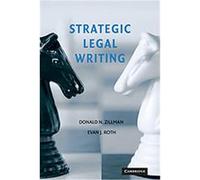 Strategic Legal Writing Donald Zillman, Evan J. Roth (Auteur)