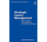 Strategic Luxury Management