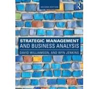 Strategic Management and Business Analysis by Dave Williamson Wyn Jenkins, David Williamson (Auteur)